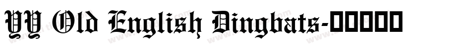 YY Old English Dingbats字体转换